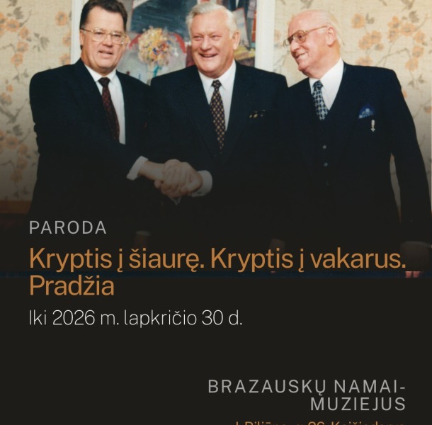Paroda „Kryptis į Šiaurę. Kryptis į Vakarus. Pradžia“